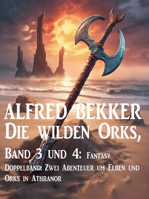 cover image of Die wilden Orks, Band 3 und 4